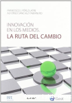 Innovación en los medios. La ruta del cambio vignette