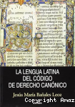 La lengua latina del código de derecho canónico (estudio sintáctico) vignette
