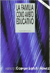 La Familia como Ámbito Educativo vignette