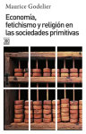 Economía fetichismo y religión en las sociedades primitivas vignette