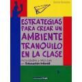 Estrategias para Crear un Ambiente Tranquilo en la Clase vignette
