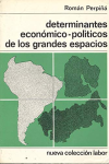 Determinantes económico - políticos de los grandes espacios vignette