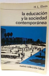 La educación y la sociedad contemporánea vignette