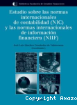 Estudio sobre las Normas Internacionales de Contabilidad (NIC) y las Normas Internacionales de Información Financiera (NIIF) vignette