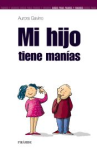 Mi Hijo Tiene Manías vignette