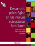 Desarrollo psicológico en las nuevas estructuras familiares vignette