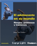 El adolescente en su mundo riesgos, problemas y trastornos vignette