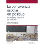 La Convivencia Escolar en Positivo vignette