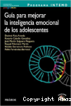 Guía para mejorar la inteligencia emocional de los adolescentes vignette