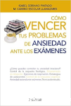 Cómo vencer tus problemas de ansiedad ante los exámenes vignette