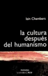 La Cultura Después del Humanismo vignette