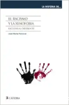 El racismo y la xenofobia vignette