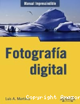 Manual imprescindible de fotografía digital vignette