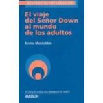 El viaje del señor Down al mundo de los adultos vignette