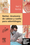 Netter. Anatomía de cabeza y cuello para odontólogos vignette