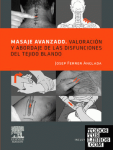Masaje avanzado. Valoración y abordaje de las disfunciones del tejido blando vignette
