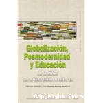 Globalización, posmodernidad y educación vignette