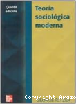 Teoría Sociológica Moderna vignette