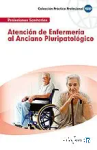 Atención de enfermería al anciano pluripatológico vignette