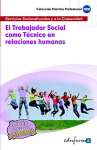 El trabajador social como técnico en relaciones humanas vignette