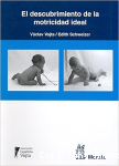 El Descubrimiento de la Motricidad Ideal vignette