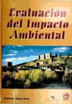 Evaluación del impacto ambiental. Un instrumento preventivo para la gestión ambiental vignette