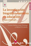 La Investigación Biográfico - Narrativa en Educación vignette