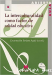 La Interculturalidad como Factor de Calidad Educativa vignette