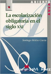 La Escolarización Obligatoria en el Siglo XXI vignette