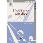 Uno + Uno Son Diez vignette
