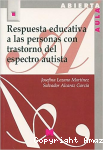 Respuesta Educativa a las Personas con Trastorno del Espectro Autista vignette
