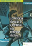 La Comunicación y la Gestión de la Información en las Instituciones Educativas vignette