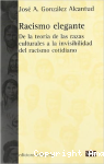 Racismo Elegante vignette