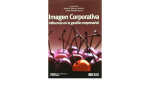 Imagen corporativa. influencia en la gestión empresarial vignette