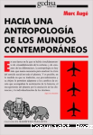 Hacia una Antropología de los Mundos Contemporáneos vignette