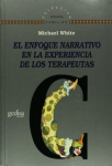 El enfoque narrativo en la experiencia de los terapéutas vignette