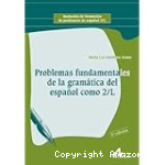 Problemas Fundamentales de la Gramática del Español como 2/L vignette