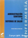 Administración sanitaria y sistemas de salud vignette