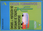Organización y control de empresas en hotelería y turismo vignette