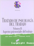 Tratado de psicología del trabajo. Aspectos psicosociales del trabajo vignette