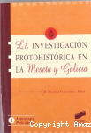 La Investigación Protohistórica en la Meseta y Galicia vignette