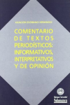 Comentarios de textos periodísticos: informativos interpretativos y de opinión vignette