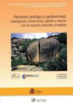 Patrimonio geológico y geodiversidad: investigación, conservación, gestión y relación con los espacios naturales protegidos vignette