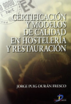 Certificación y modelos de calidad en hostelería y restauración vignette