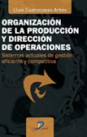 Organización de la Producción y Dirección de Operaciones vignette