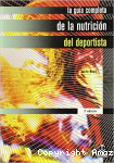 La Guía Completa de la Nutrición del Deportista vignette