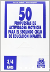 50 Propuestas de Actividades Motrices para el Segundo Ciclo de Educación Infantil vignette