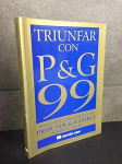 Triunfar con P&G 99. Claves del exito de procter & gamble vignette