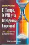 El tiempo, la PNL y la inteligencia emocional: vignette