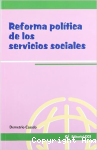 Reformas políticas de los servicios sociales vignette